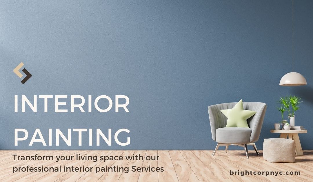 Interior Painting Services in Brooklyn